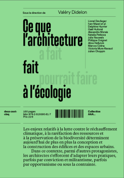 © Ce que l’architecture fait à l’écologie