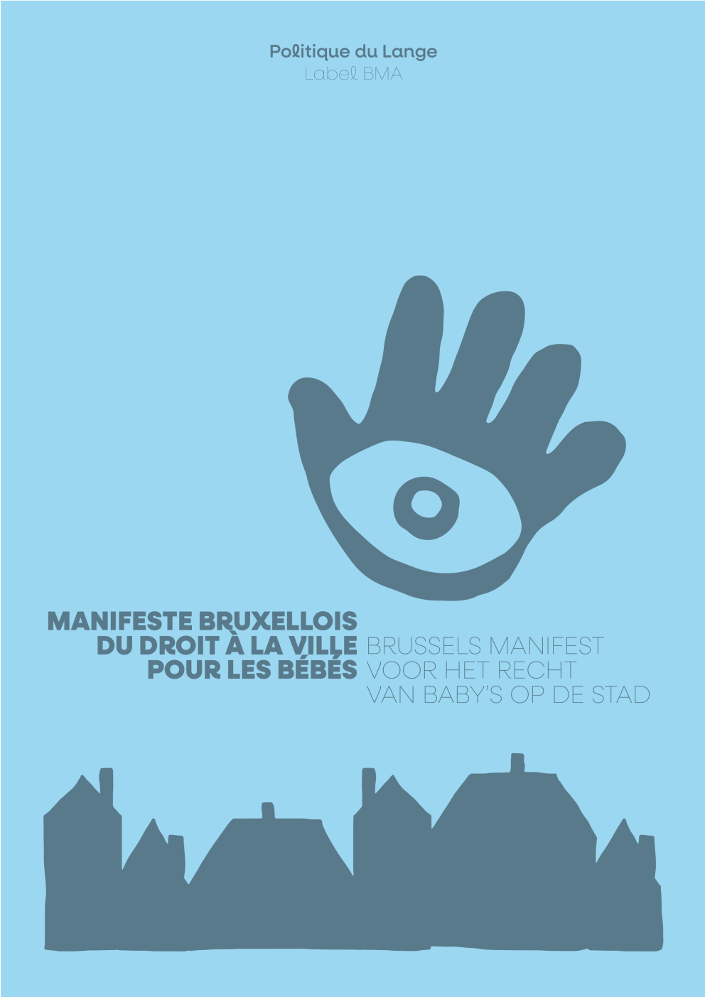 Manifeste du droit à la ville pour les tout-petits